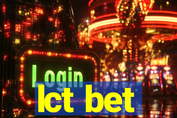 lct bet